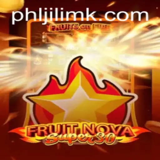 FruitrNovaSupe30: A New Era in Gaming with Jilimk